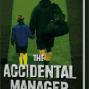 The Accidental Manager - Paperback Version